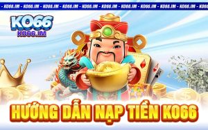 Nạp tiền KO66