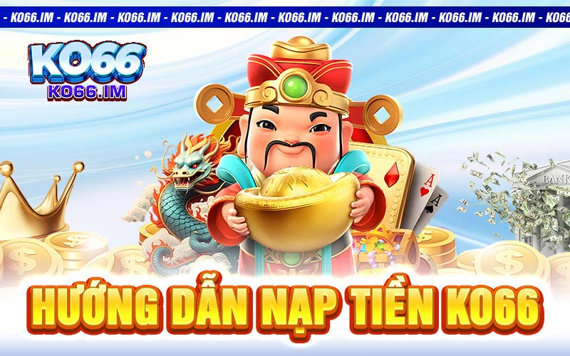 Nạp tiền KO66