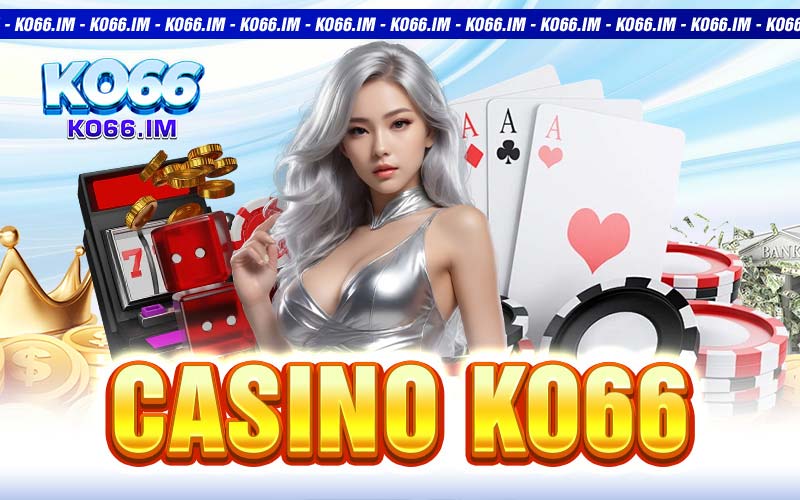 Casino KO66